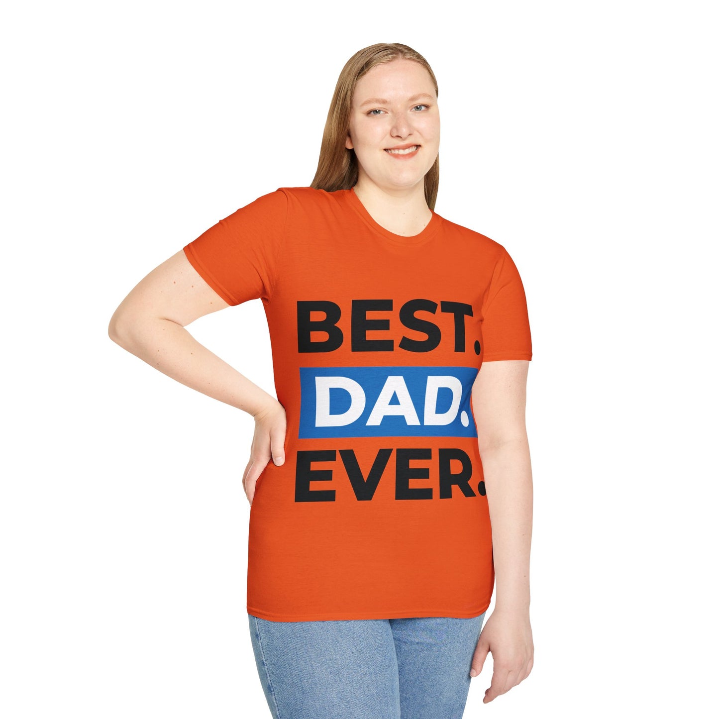 Best Dad Ever T-Shirt