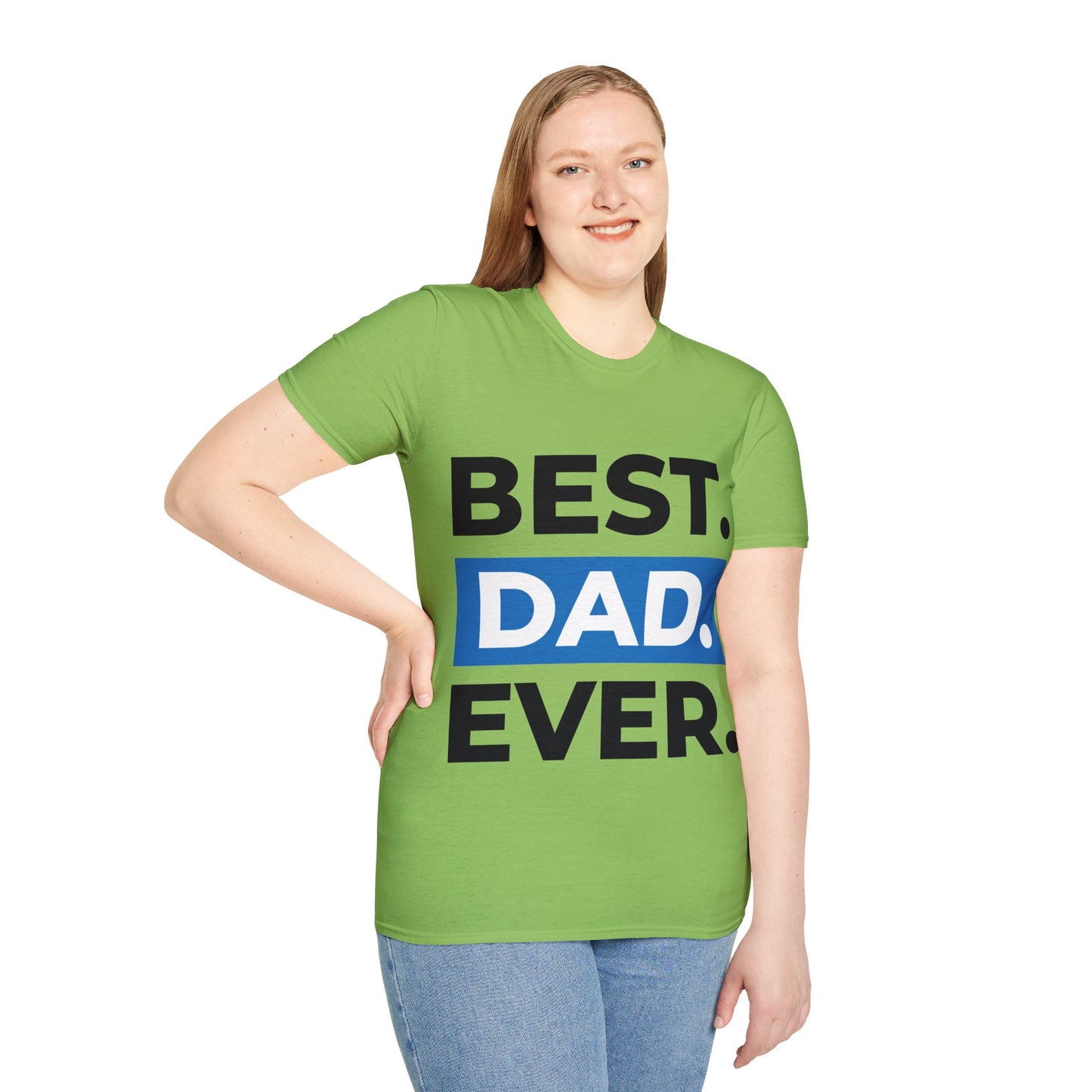 Best Dad Ever T-Shirt