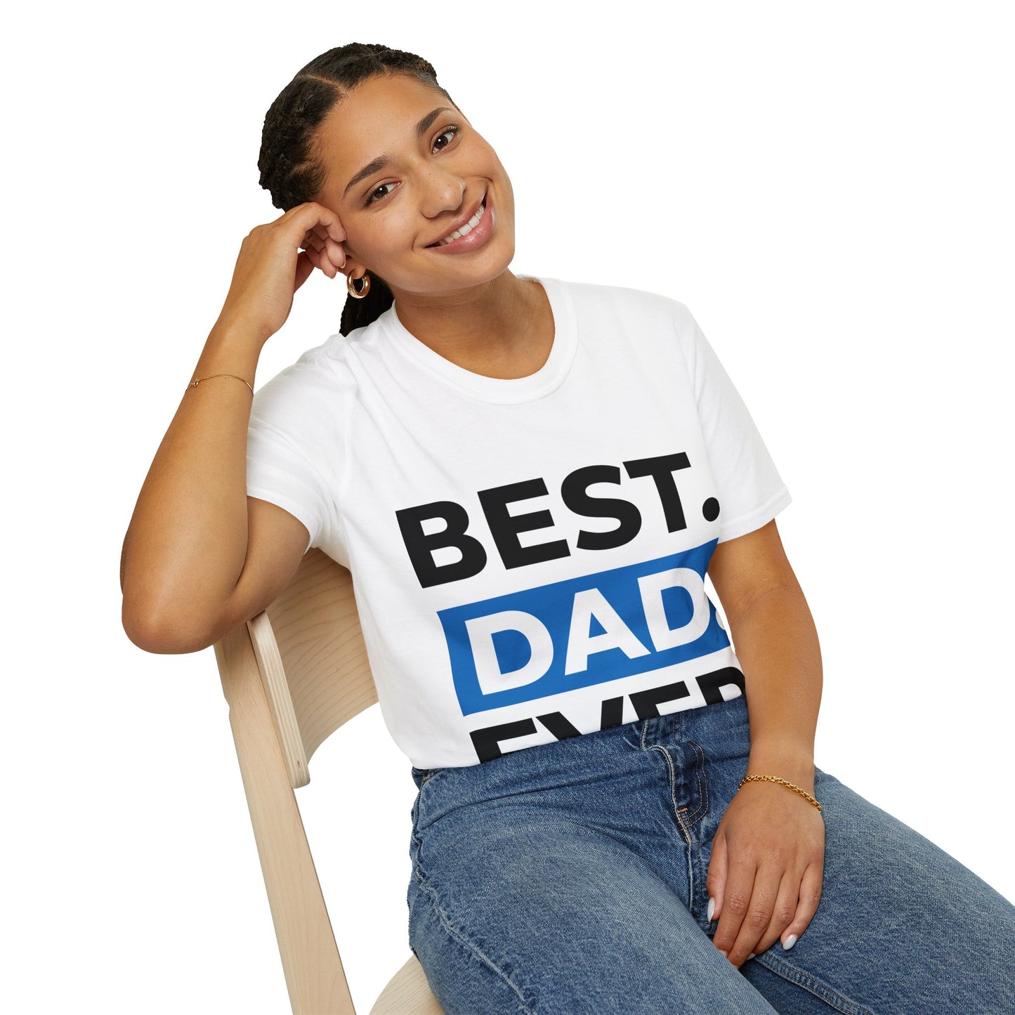 Best Dad Ever T-Shirt