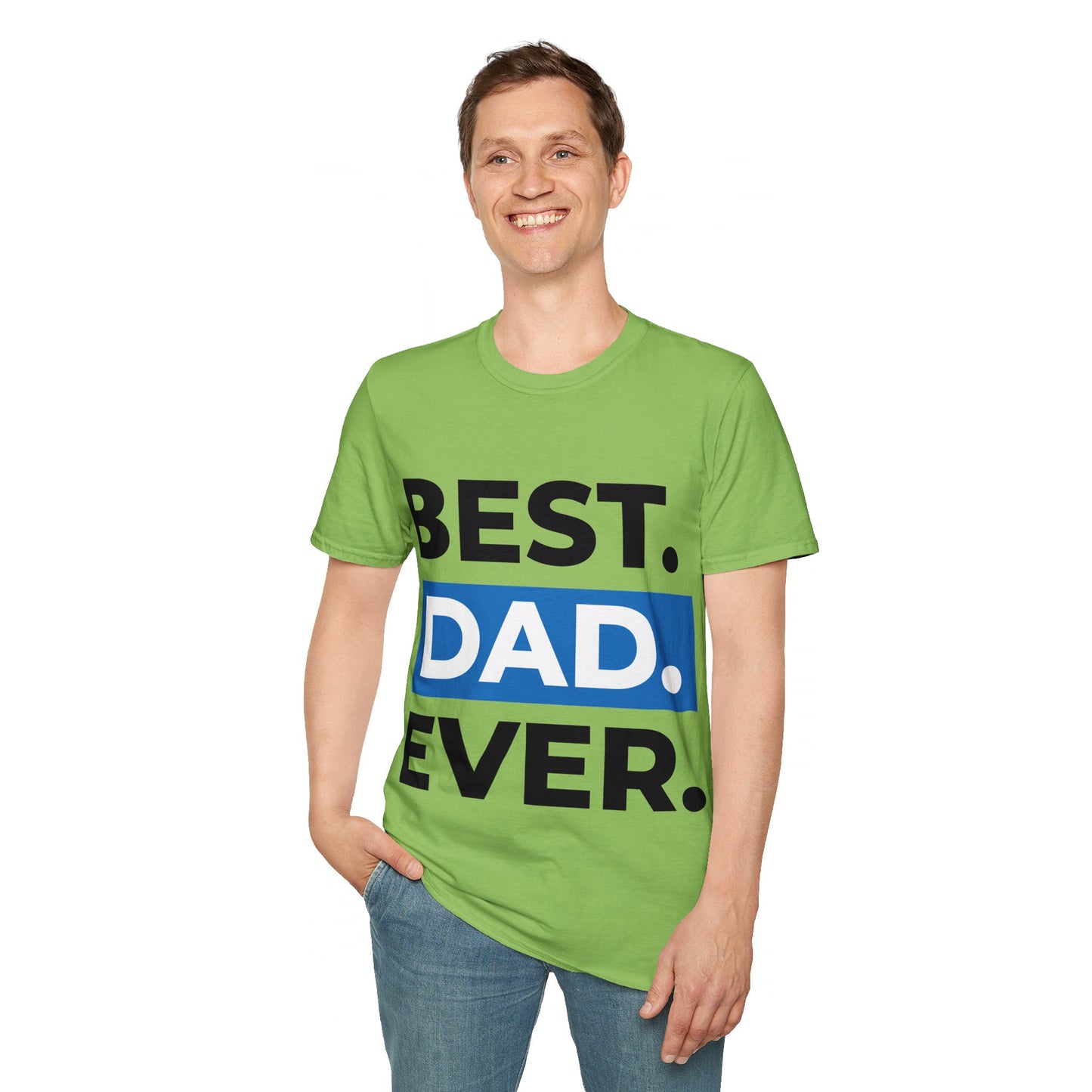 Best Dad Ever T-Shirt