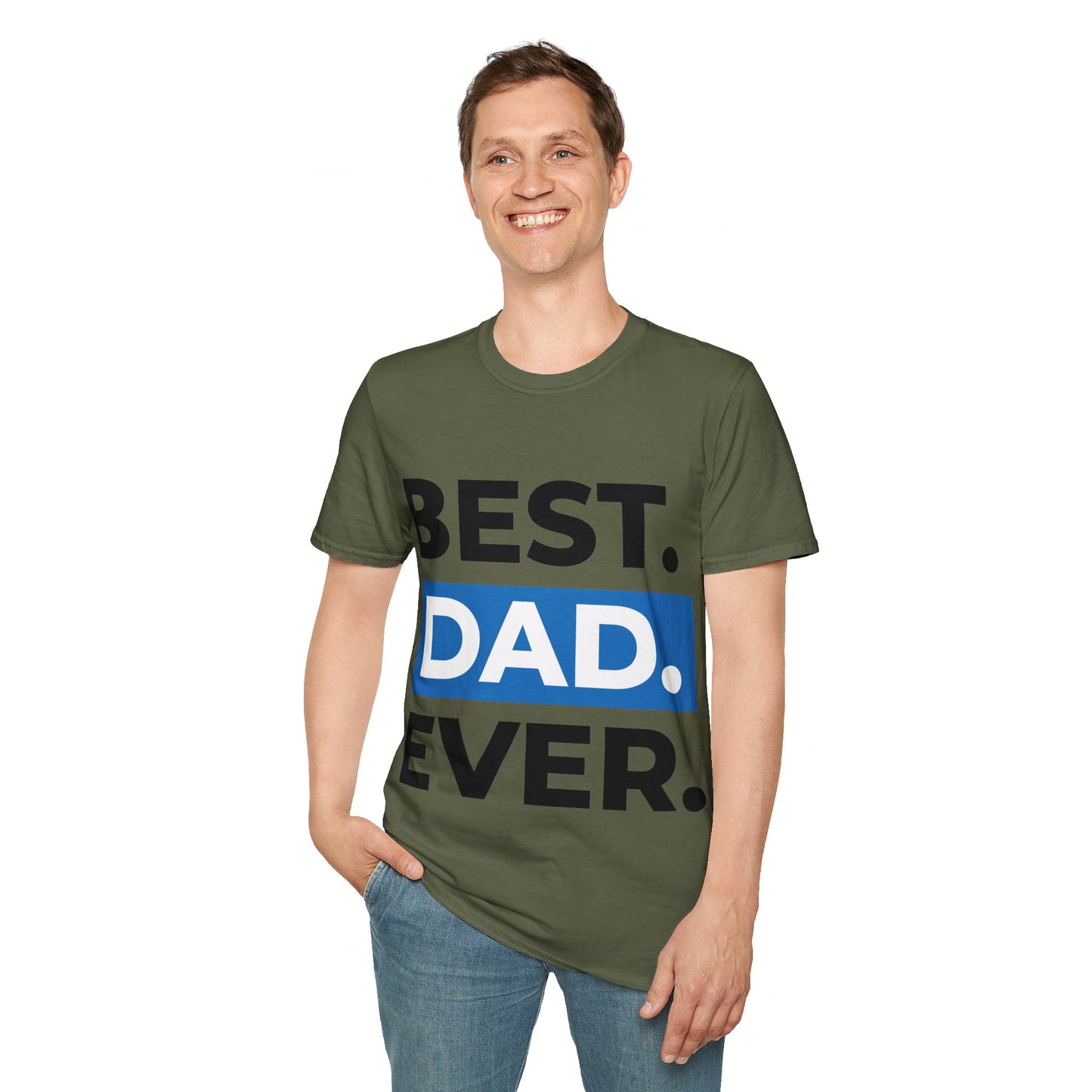 Best Dad Ever T-Shirt