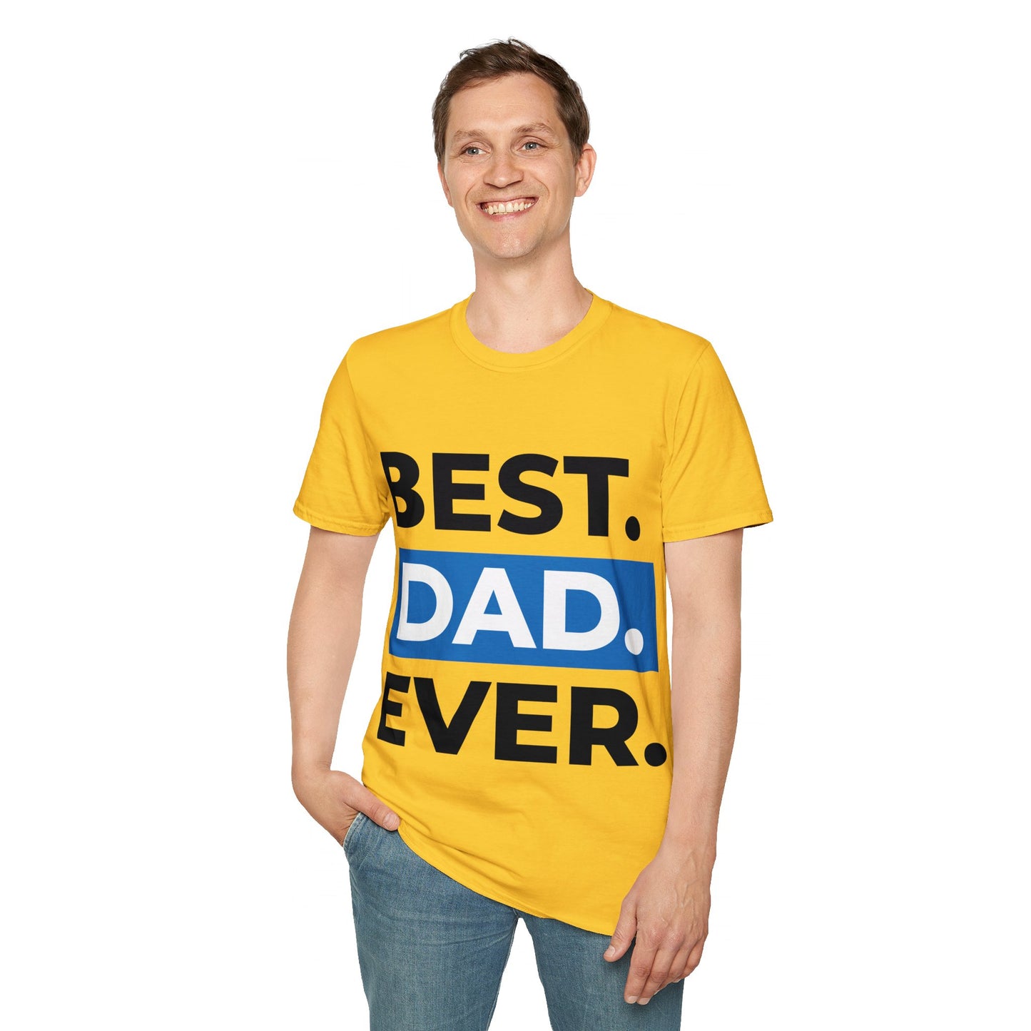 Best Dad Ever T-Shirt