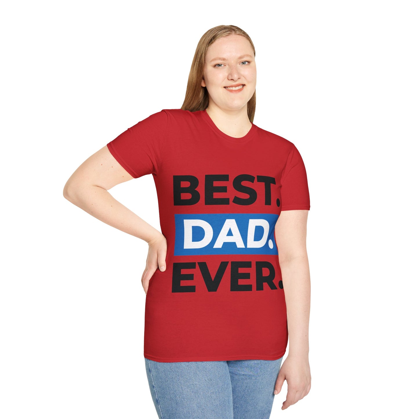 Best Dad Ever T-Shirt