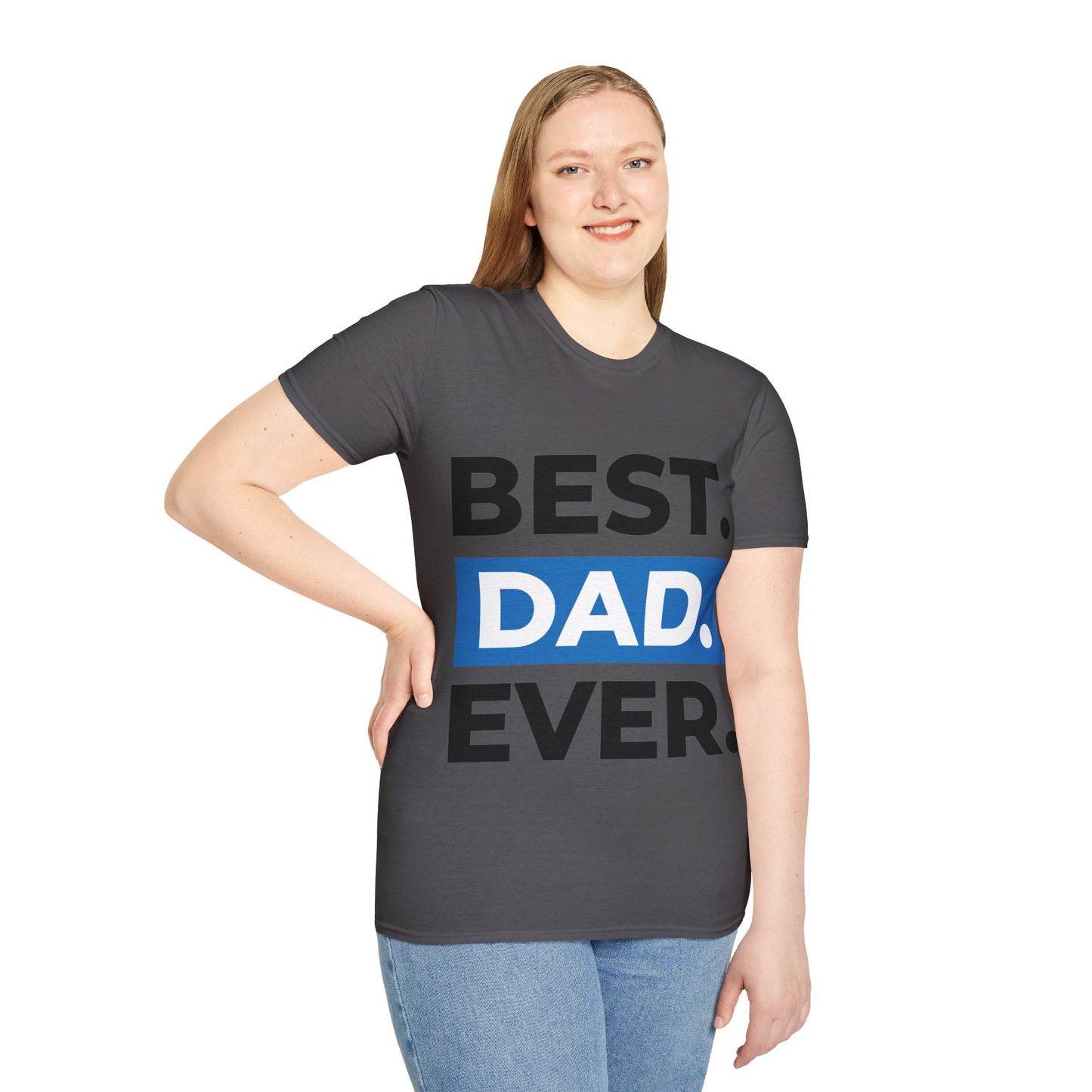 Best Dad Ever T-Shirt