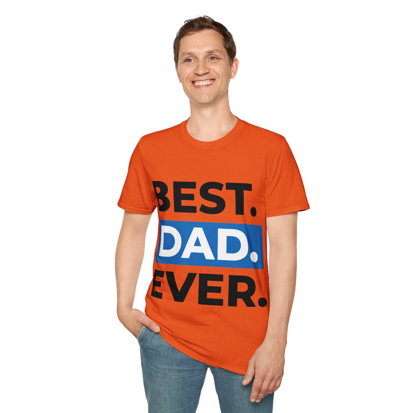 Best Dad Ever T-Shirt